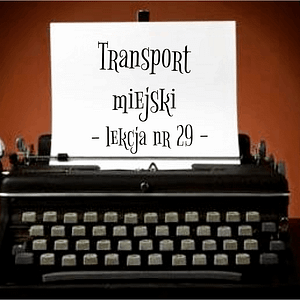 29 Lekcja transport miejski po rosyjsku