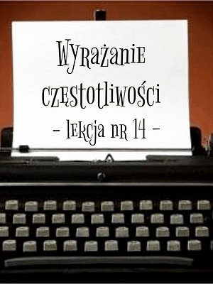 14 Lekcja wyrażanie częstotliwości po rosyjsku