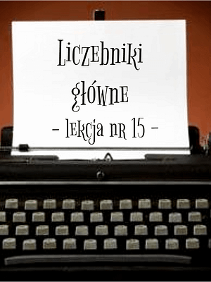 15 Lekcja liczebniki główne po rosyjsku