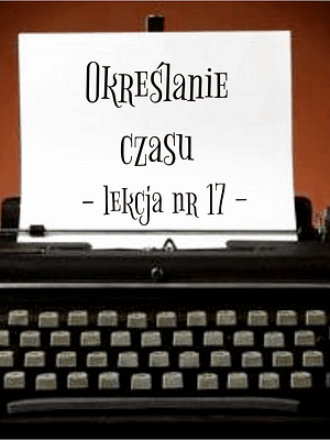 17 Lekcja określanie czasu po rosyjsku