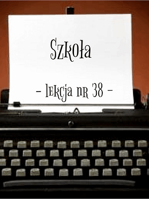 38 Lekcja Szkoła po rosyjsku