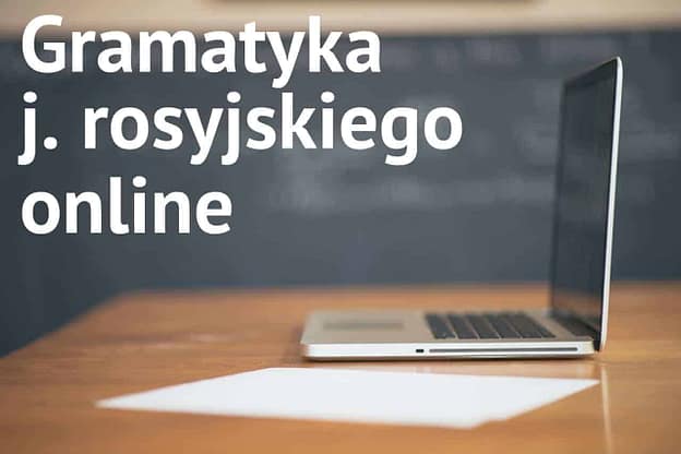 kurs gramatyki języka rosyjskiego